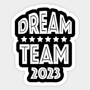 Great Team Sticker